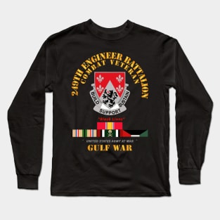 249th Engineer Battalion - Gulf War w SVC Long Sleeve T-Shirt